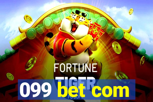 099 bet com